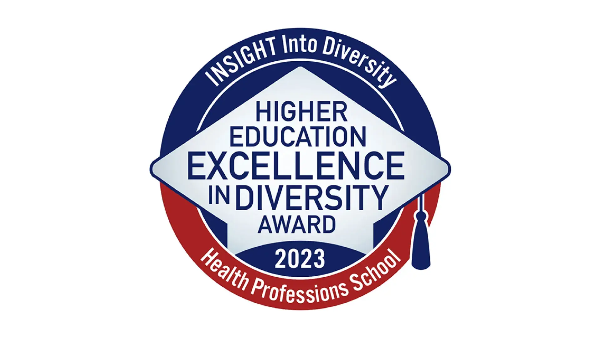 logo says Insight into Diversity higher education excellence in diversity award 2023: health professions school