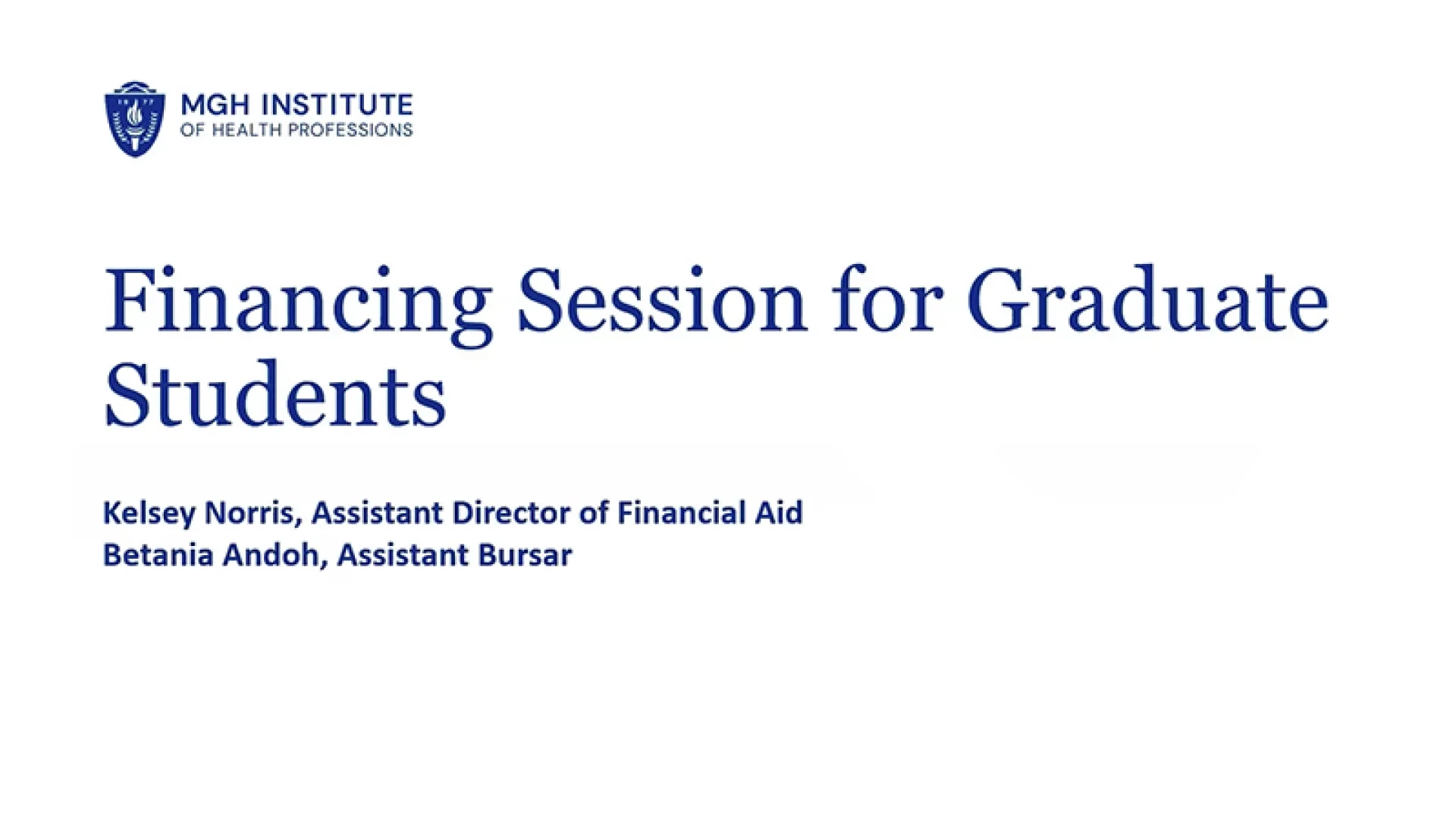 screengrab says financing session for graduate students