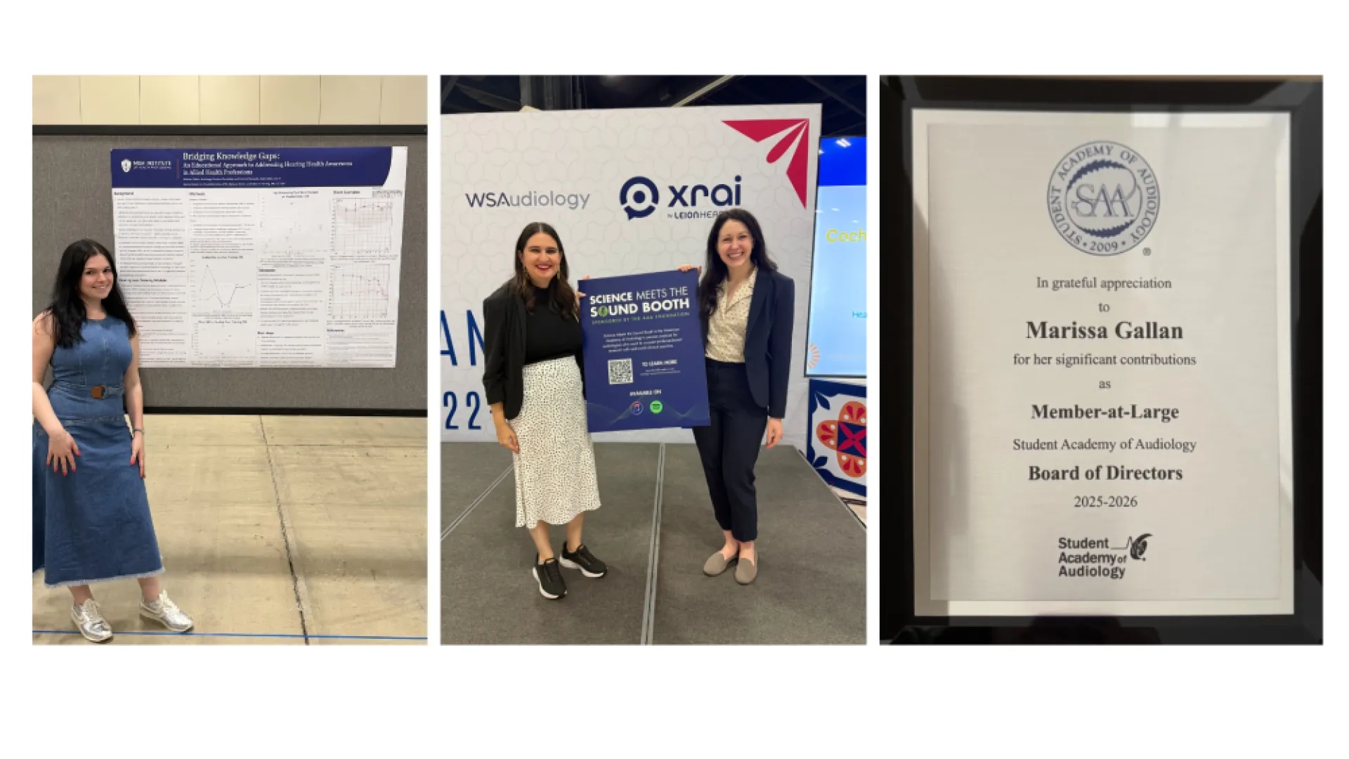 a 3 photo collage, first photo of a woman standing to the left of a research poster, middle photo two women holding a sign about a podcast, and right photo is an award addressed to Marissa Gallan